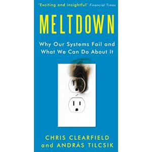 Chris Clearfield - GEBRAUCHT Meltdown: Why Our Systems Fail and What We Can Do About It - Preis vom 12.05.2024 04:50:34 h