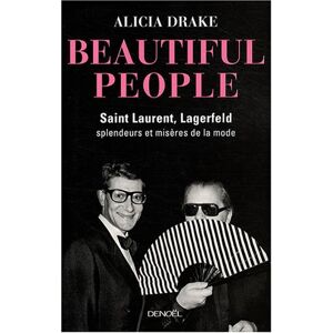 Alicia Drake - GEBRAUCHT Beautiful People : Saint Laurent, Lagerfeld : splendeurs et misères de la mode - Preis vom 20.05.2024 04:51:15 h