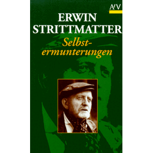 Erwin Strittmatter - GEBRAUCHT Selbstermunterungen - Preis vom 17.05.2024 04:53:12 h