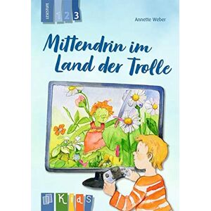 Annette Weber - GEBRAUCHT Mittendrin im Land der Trolle – Lesestufe 3 (KidS - Klassenlektüre in drei Stufen) - Preis vom 01.06.2024 05:04:23 h