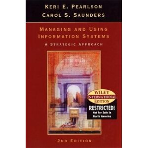 Pearlson, Keri E. - GEBRAUCHT Managing and Using Information Systems: International Edition - Preis vom h