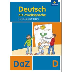 Deutsch als Zweitsprache - Sprache gezielt fördern, Ausgabe 2011: Arbeitsheft D