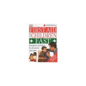 Gordon Paterson - GEBRAUCHT First Aid for Children Fast - Preis vom 20.05.2024 04:51:15 h