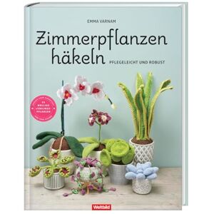 Emma Varnam - GEBRAUCHT Zimmerpflanzen häkeln - pflegeleicht und robust - Preis vom 21.05.2024 04:55:50 h