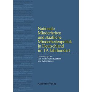 Hahn, Hans Henning - Nationale Minderheiten und staatliche Minderheitenpolitik in Deutschland im 19. Jahrhundert