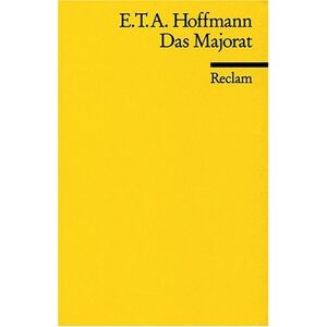 Hoffmann, E. T. A. - GEBRAUCHT Das Majorat - Preis vom 20.05.2024 04:51:15 h