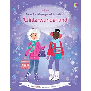 Fiona Watt - GEBRAUCHT Mein Anziehpuppen-Stickerbuch: Winterwunderland: Stickerheft mit über 450 Anzieh-Stickern, davon viele mit Glitzer – winterliches Stickervergnügen ab 5 Jahren (Meine Anziehpuppen-Stickerbücher) - Preis vom 17.05.2024 04:53:12 h