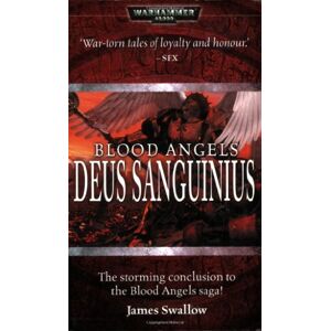 James Swallow - GEBRAUCHT Blood Angels 2: Deus Sanguinius (Blood Angels) - Preis vom h