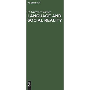 Wieder, D. Lawrence - Language and social reality: The case of telling the convict code