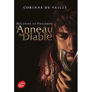 Vailly, Corinne de - GEBRAUCHT Mélusine et Philémon - Tome 1: L'Anneau du Diable - Preis vom 20.05.2024 04:51:15 h