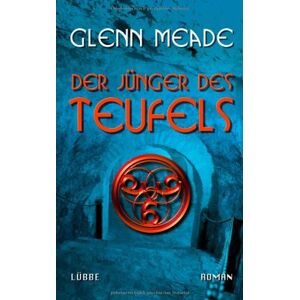 Glenn Meade - GEBRAUCHT Der Jünger des Teufels: Thriller - Preis vom 19.05.2024 04:53:53 h