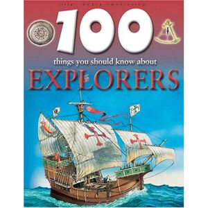 Ruper Matthews - GEBRAUCHT 100 Things You Should Know About Explorers (100 Things You Should Know Abt) - Preis vom h