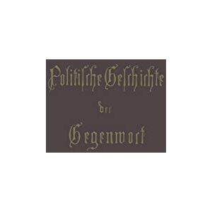 Wilhelm Müller - Politische Geschichte der Gegenwart: 18. Das Jahr 1884