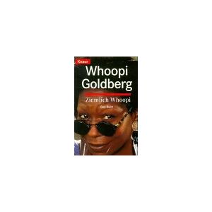 Whoopi Goldberg - GEBRAUCHT Ziemlich Whoopi: Das Buch (Knaur Taschenbücher. Sachbücher) - Preis vom 01.06.2024 05:04:23 h
