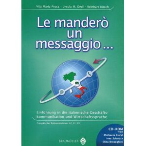 Reinhard Hosch - GEBRAUCHT Le mandero un messaggio...: Einführung in die italienische Geschäftskommunikation und Wirtschaftssprache - Preis vom 13.05.2024 04:51:39 h