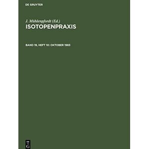 J. Mühlenpfordt - Isotopenpraxis, Band 19, Heft 10, Oktober 1983