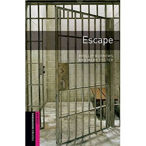 Phillip Burrows - GEBRAUCHT Oxford Bookworms Library: 5. Schuljahr, Stufe 1 - Escape: Reader (Comic): Thriller and Adventure - Preis vom 17.05.2024 04:53:12 h