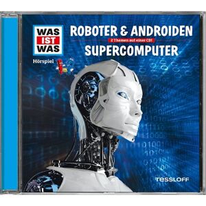 Was Ist Was - GEBRAUCHT Folge 07: Roboter & Androiden/Supercomputer - Preis vom 19.05.2024 04:53:53 h