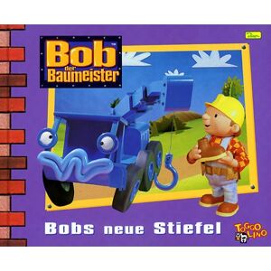 GEBRAUCHT Bob, der Baumeister - Bobs neue Stiefel - Preis vom 01.06.2024 05:04:23 h