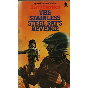 Harry Harrison - GEBRAUCHT THE STAINLESS STEEL RAT'S REVENGE (SPHERE SCIENCE FICTION) - Preis vom 14.05.2024 04:49:28 h
