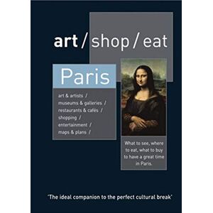 Delia Gray-Durant - GEBRAUCHT Gray-Durant, D: art/shop/eat Paris: Second Edition - Preis vom h