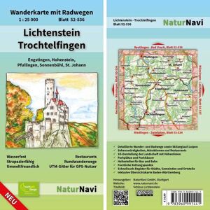 NaturNavi - Lichtenstein - Trochtelfingen: Wanderkarte mit Radwegen, Blatt 52-536, 1 : 25 000, Engstingen, Hohenstein, Pfullingen, Sonnenbühl, St. Johann (NaturNavi Wanderkarte mit Radwegen 1:25 000)