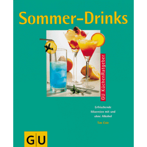 Tim Cole - GEBRAUCHT Sommer - Drinks. Erfrischende Mixereien mit und ohne Alkohol - Preis vom 17.05.2024 04:53:12 h