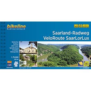 Esterbauer Verlag - Saarland-Radweg • VeloRoute SaarLorLux: 1:75.000, 845 km, wetterfest/reißfest, GPS-Tracks Download, LiveUpdate (Bikeline Radtourenbücher)
