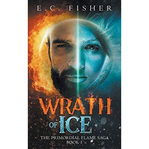 Fisher, E. C. - Wrath of Ice
