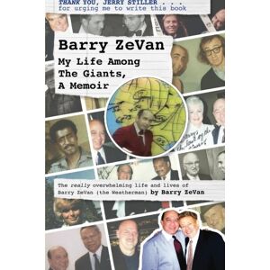 Barry ZeVan - GEBRAUCHT Barry ZeVan: My Life Among The Giants, A Memoir: THANK YOU, JERRY STILLER . . . for urging me to write this book - Preis vom 16.05.2024 04:53:48 h