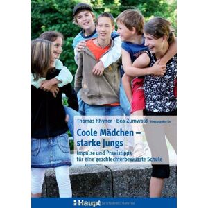 Thomas Rhyner - GEBRAUCHT Coole Mädchen - starke Jungs: Impulse und Praxistipps für eine geschlechterbewusste Schule - Preis vom h