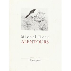 Michel Host - GEBRAUCHT Alentours - Preis vom 19.05.2024 04:53:53 h
