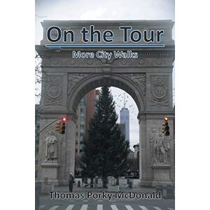 McDonald, Thomas Porky - On the Tour: More City Walks