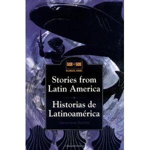 G. Barlow - GEBRAUCHT Stories from Latin America: Historias De Latinoamerica (Side by Side Bilingual Books) - Preis vom h