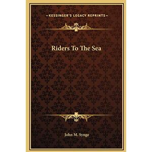 Synge, John M. - GEBRAUCHT Riders To The Sea - Preis vom 16.05.2024 04:53:48 h