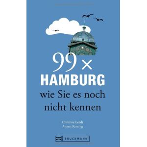 Christine Lendt - GEBRAUCHT 99x Hamburg wie Sie es noch nicht kennen - weniger als 111 Orte, dafür der besondere Stadtführer mit Geheimtipps, Sehenswürdigkeiten und Highlights für junge und alte Leute vor Ort und auf Reisen - Preis vom 17.05.2024 04:53:12