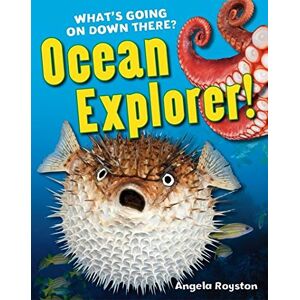 Angela Royston - GEBRAUCHT Ocean Explorer!: Age 5-6, below average readers (White Wolves Non Fiction) - Preis vom 20.05.2024 04:51:15 h