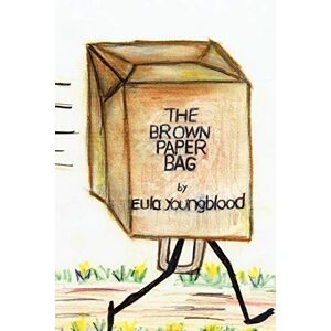 Eula Youngblood - The Brown Paper Bag