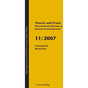 Hans-Jürgen Krumm - GEBRAUCHT Theorie und Praxis - Österreichische Beiträge zu Deutsch als Fremdsprache 11, 2007: Schwerpunkt: Wortschatz (Theorie und Praxis - Jahrbuch für Deutsch als Fremd- und Zweitsprache (Serie A)) - Preis vom 19.05.2024 04:53:53 h