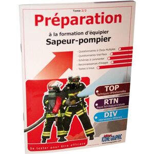 Icone Graphic - GEBRAUCHT Livre Préparation à la Formation d'Equipier Sapeur-Pompier Tome 2/2 - Preis vom h