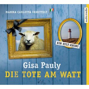 Gisa Pauly - GEBRAUCHT Die Tote am Watt: Ein Sylt-Krimi (Mamma Carlotta) - Preis vom 17.05.2024 04:53:12 h