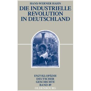 Hans-Werner Hahn - GEBRAUCHT Die Industrielle Revolution in Deutschland - Preis vom h