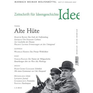 Ulrich Raulff - GEBRAUCHT Zeitschrift für Ideengeschichte Heft I/1 Frühjahr 2007: Alte Hüte: Entfremdung, Coolness, Untergrund - Preis vom 19.05.2024 04:53:53 h