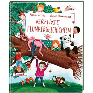 Katja Frixe - GEBRAUCHT Verflixte Flunkergeschichten: 12 Geschichten zum Vorlesen für Kinder ab 4 Jahren   Erzählt mit Leichtigkeit und Witz von großen und kleinen Schwindeleien - Preis vom 01.06.2024 05:04:23 h