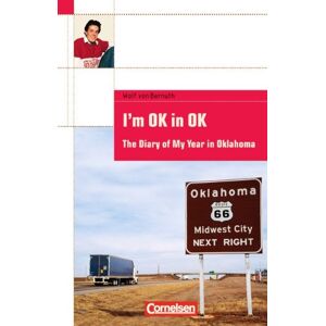 Bernuth, Wolf von - GEBRAUCHT Cornelsen English Library - Fiction: 8. Schuljahr, Stufe 2 - I'm OK in OK: The Diary of My Year in Oklahoma. Textheft: The diary of my year in Oklahoma. Ab Lernjahr 4, Level 2 - Preis vom 16.05.2024 04:53:48 h