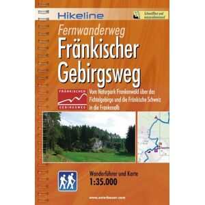 GEBRAUCHT Hikeline Fernwanderweg Fränkischer Gebirgsweg ca.425 km: Vom Naturpark Frankenwald über das Fichtelgebirge und die Fränkische Schweiz in die Frankenalb, 1:35.000, wetterfest - Preis vom h