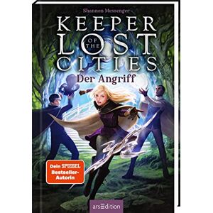 Shannon Messenger - Keeper of the Lost Cities – Der Angriff (Keeper of the Lost Cities 7): New-York-Times-Bestseller   Mitreißendes Fantasy-Abenteuer voller Magie und Action   ab 12 Jahre