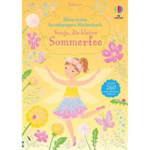 Fiona Watt - Mein erstes Anziehpuppen-Stickerbuch: Sonja, die kleine Sommerfee: mit über 260 wiederablösbaren Stickern (Meine erste Anziehpuppen-Stickerbücher)