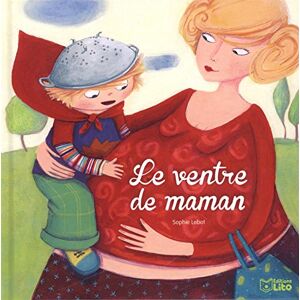 Sophie Lebot - GEBRAUCHT Mon Petit Quotidien : le Ventre de Maman - De 3 à 6 ans - Preis vom 20.05.2024 04:51:15 h