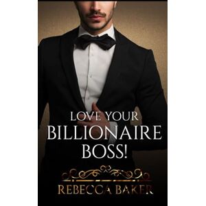 GEBRAUCHT Love your Billionaire Boss: Deal mit dem Badboy (Billionaire Romance, Band 4) - Preis vom h